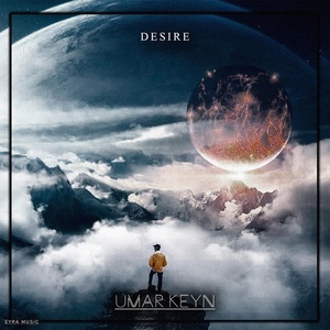 Umar Keyn - Desire скачать